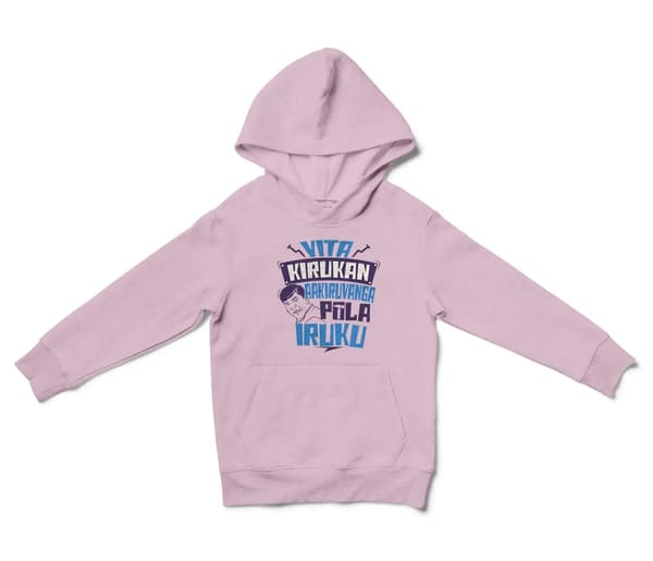Vita Kirukan Aakiruvanga Pola Iruku Unisex Youth Hoodie in Light Pink Color