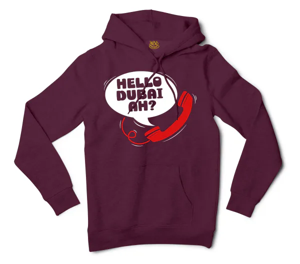 Hello Dubai Ah? Men/Unisex Hoodie in Maroon Color