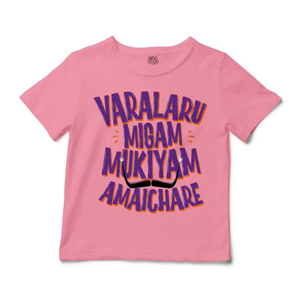 Varalaru Migam Mukiyam Amaichare Unisex Toddler T-Shirt in Pink Color