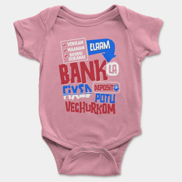 Vekkam Maanam Soodu Soranai Laam Bank La Fixed Deposit La Potu Vechurkom Short Sleeve Baby Onesie in Pink Color