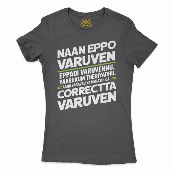 Naan Eppo Varuven, Eppadi Varuvennu, Yaarukum Theriyadhu Women's T-Shirt in Solid Black Color