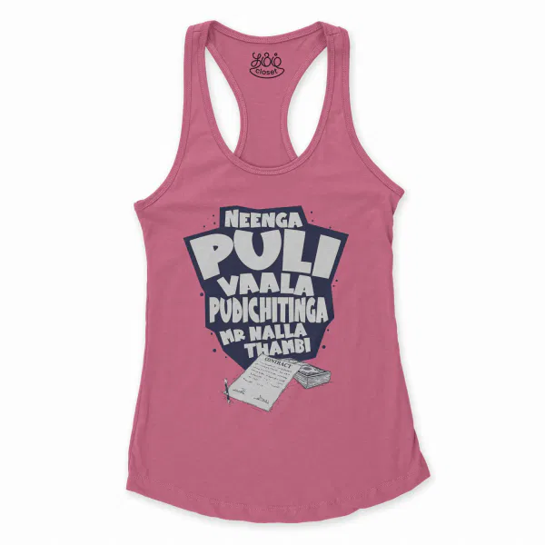 Neenga Puli Vaala Pudichitinga Mr Nalla Thambi Women's Racerback Tank in Solid Hot Pink Color