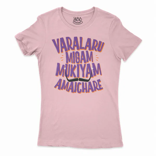 Varalaru Migam Mukiyam Amaichare Women's T-Shirt in Solid Light Pink Color