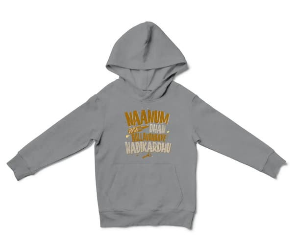 Naanum Evvelo Naal Dhan Nallavanaave Nadikardhu Unisex Youth Hoodie in Sport Grey Color