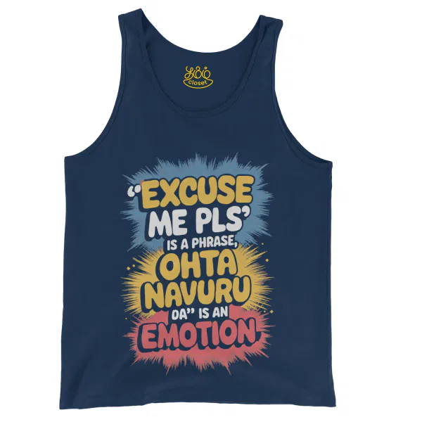 Excuse Me Please Is A Phrase, Ohta Navuru Da Is An Emotion Men/Unisex Tank Top in True Navy Color