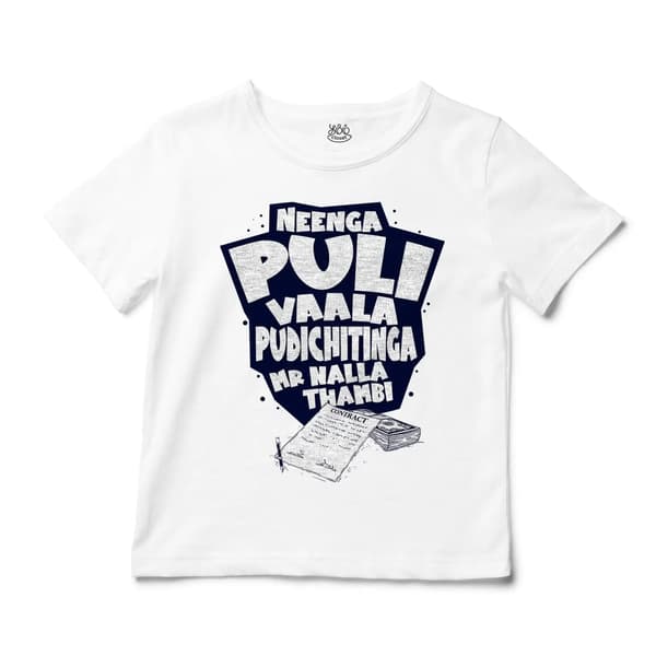 Neenga Puli Vaala Pudichitinga Mr Nalla Thambi Unisex Toddler T-Shirt in White Color