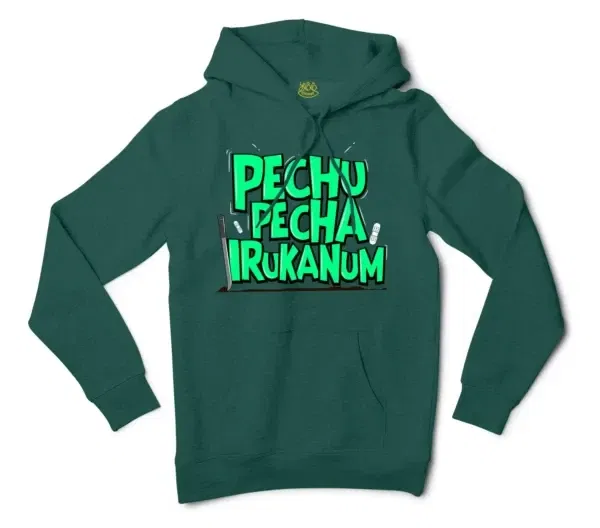 Pechu Pecha Irrukanum Men/Unisex Hoodie in Alpine Green Color