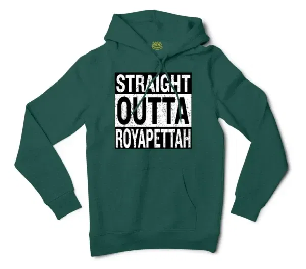 Straight Outta Royapettah Men/Unisex Hoodie in Alpine Green Color