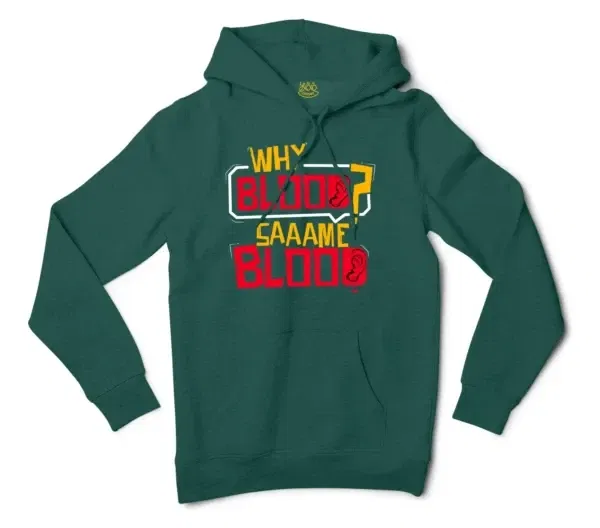 Why Blood Same Blood Men/Unisex Hoodie in Alpine Green Color