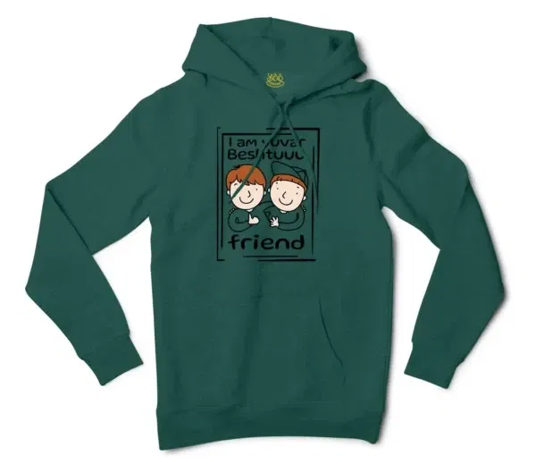 Iam Yuvar Best Friend Men/Unisex Hoodie in Alpine Green Color