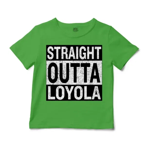 Straight Outta Loyola Unisex Toddler T-Shirt in Apple Color