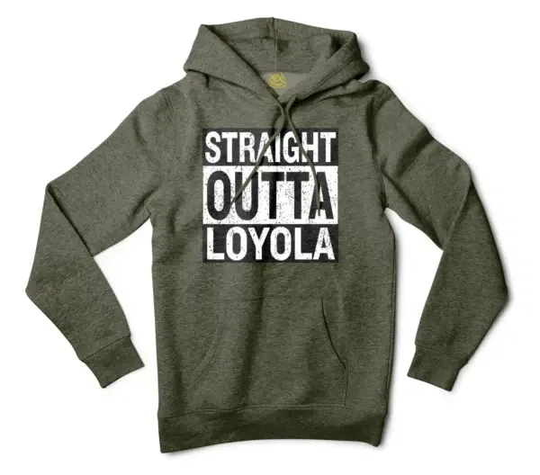 Straight Outta Loyola Men/Unisex Hoodie in Army Heather Color