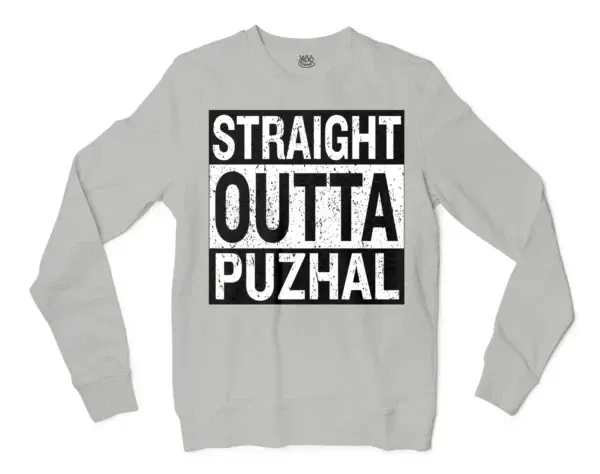 Straight Outta Puzhal Men/Unisex Long Sleeve Sweatshirt in Ash Color