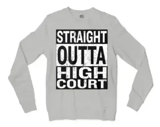 Straight Outta High Court Men/Unisex Long Sleeve Sweatshirt in Ash Color