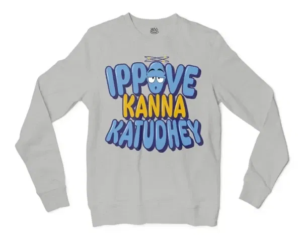 Ippove Kanna Katudhey Men/Unisex Long Sleeve Sweatshirt in Ash Color