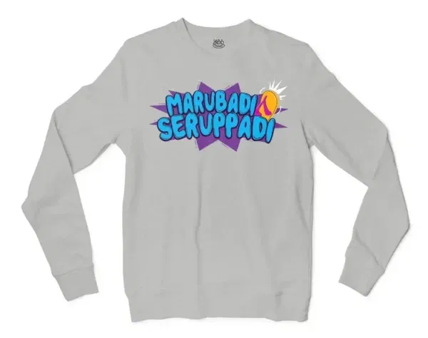 Marubadi Seruppadi Men/Unisex Long Sleeve Sweatshirt in Ash Color