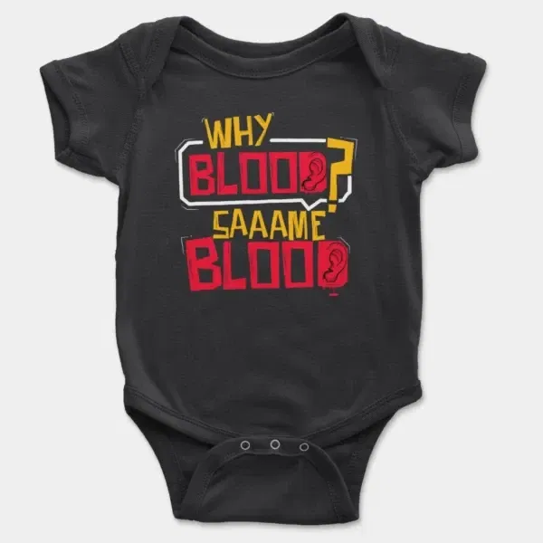 Why Blood Same Blood Short Sleeve Baby Onesie in Black Color