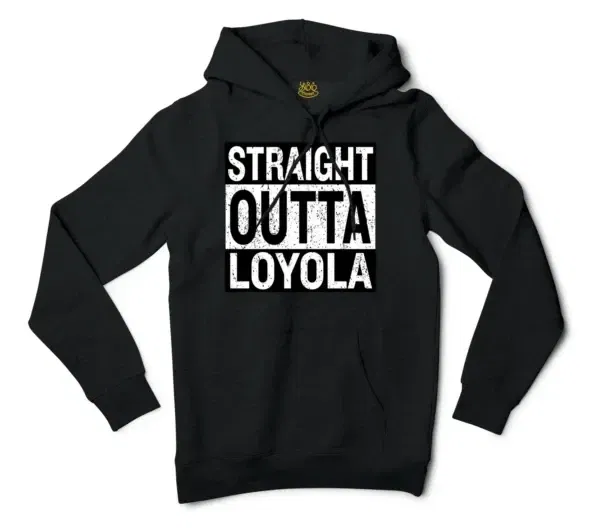 Straight Outta Loyola Men/Unisex Hoodie in Black Color