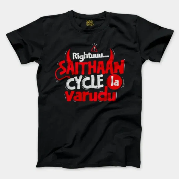 Rightuuu.. Saithaan Cycle La Varudhu Men/Unisex T-Shirt in Black Color