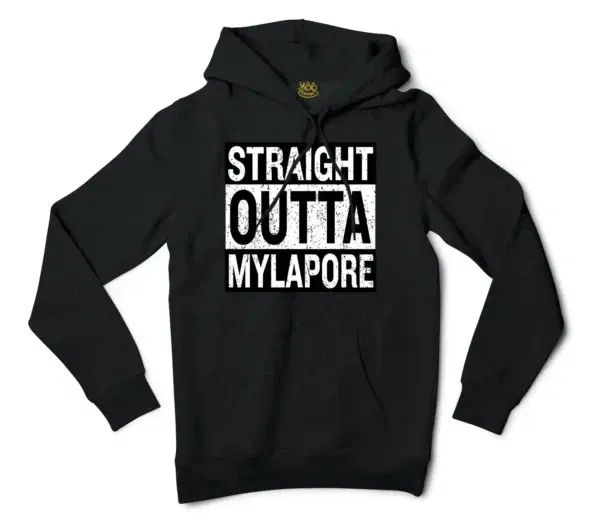 Straight Outta Mylapore Men/Unisex Hoodie in Black Color