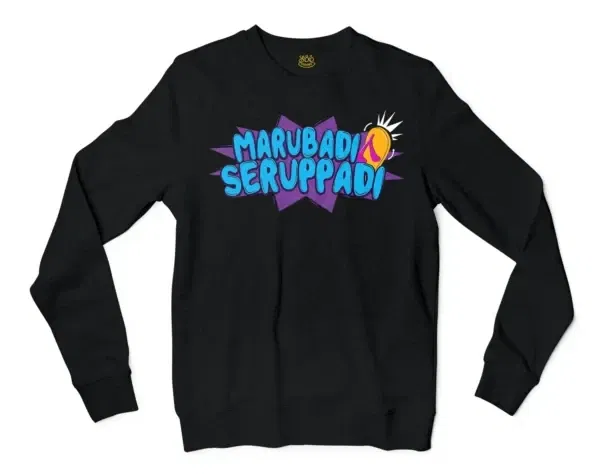 Marubadi Seruppadi Men/Unisex Long Sleeve Sweatshirt in Black Color