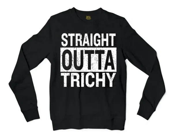 Straight Outta Trichy Men/Unisex Long Sleeve T-Shirt in Black Color