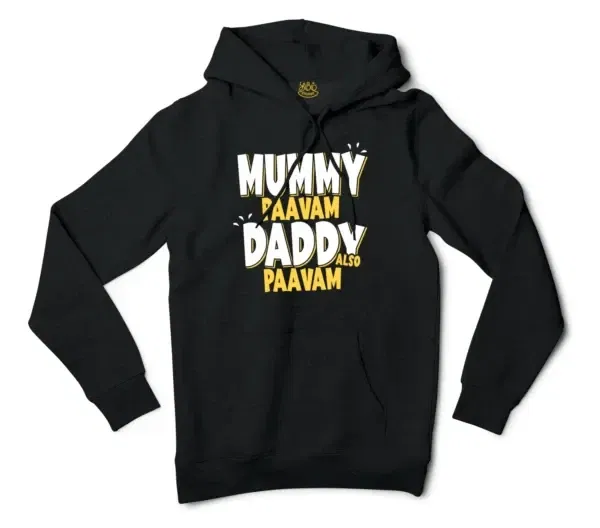 Mummy Paavam, Daddy Also Paavam Men/Unisex Hoodie in Black Color