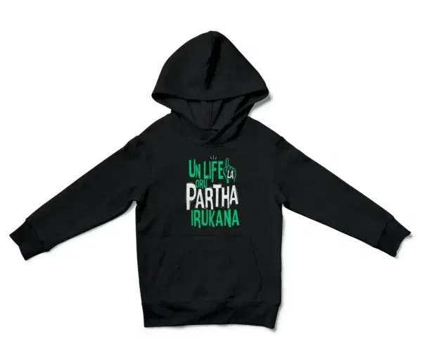 Un Life La Oru Partha Irukana Unisex Youth Hoodie in Black Color