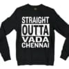 Straight Outta Vada Chennai Men/Unisex Long Sleeve T-Shirt in Black Color