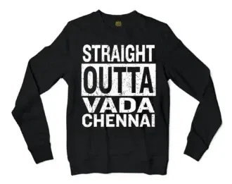 Straight Outta Vada Chennai Men/Unisex Long Sleeve T-Shirt in Black Color