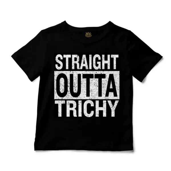 Straight Outta Trichy Unisex Toddler T-Shirt in Black Color