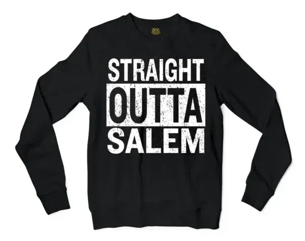 Straight Outta Salem Men/Unisex Long Sleeve Sweatshirt in Black Color