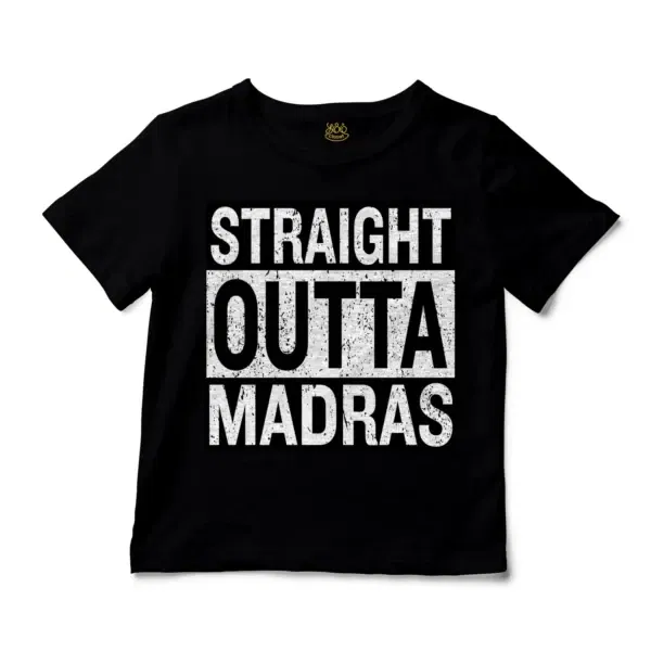 Straight Outta Madras Unisex Toddler T-Shirt in Black Color