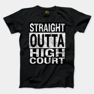 Straight Outta High Court Men/Unisex T-Shirt in Black Color