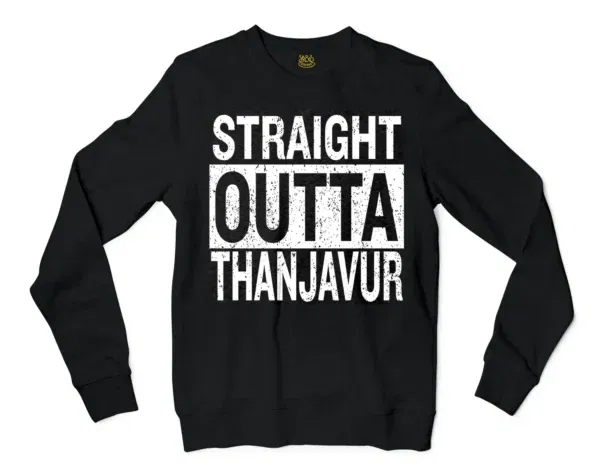 Straight Outta Thanjavur Men/Unisex Long Sleeve T-Shirt in Black Color