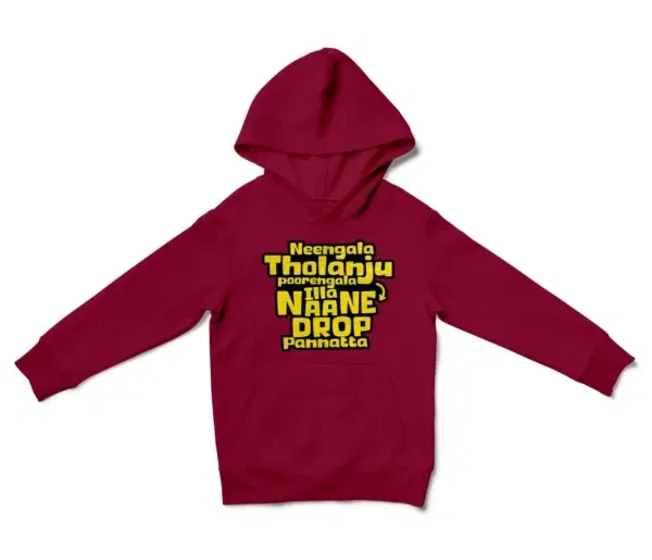 Neengala Tholanju Poorengala Illa Naane Drop Pannatta Unisex Youth Hoodie in Cardinal Red Color