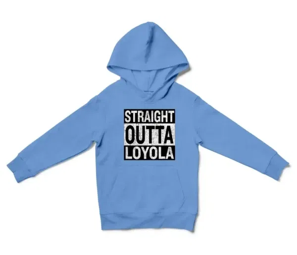 Straight Outta Loyola Unisex Youth Hoodie in Carolina Blue Color