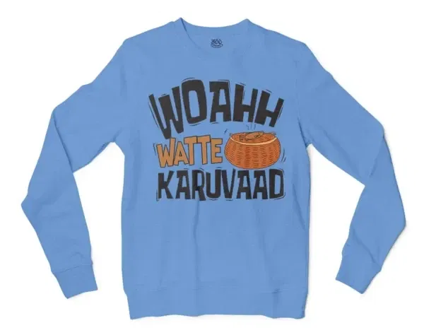 Woahh!! Watte Karuvaad Men/Unisex Long Sleeve T-Shirt in Carolina Blue Color