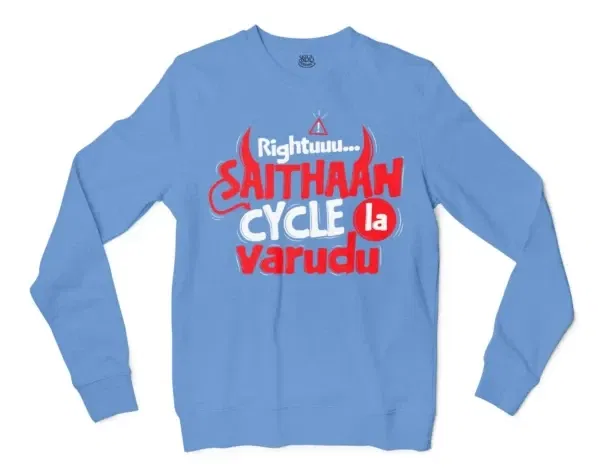 Rightuuu.. Saithaan Cycle La Varudhu Men/Unisex Long Sleeve T-Shirt in Carolina Blue Color