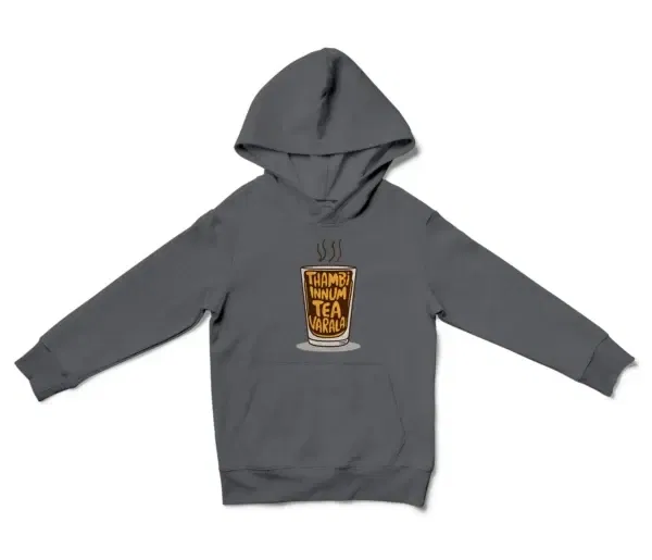 Thambi Innum Tea Varala Unisex Youth Hoodie in Charcoal Color