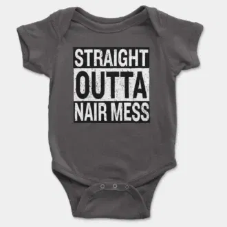 Straight Outta Nair Mess Short Sleeve Baby Onesie in Charcoal Color