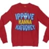 Ippove Kanna Katudhey Men/Unisex Long Sleeve Sweatshirt in Cherry Red Color