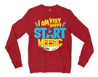 I Am Very Happy… Start Meesic Men/Unisex Long Sleeve Sweatshirt in Cherry Red Color