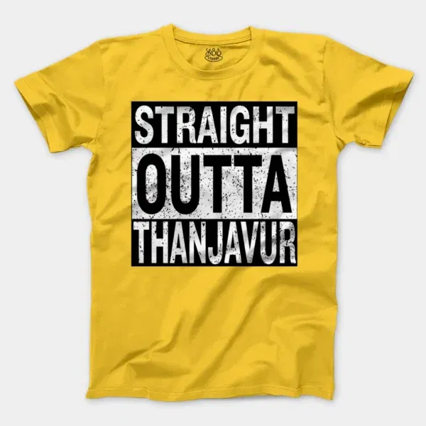 Straight Outta Thanjavur Men/Unisex T-Shirt in Daisy Color