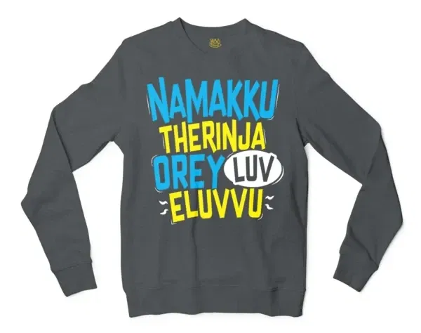 Namakku Therinja Orey Luv, Eluvvu Men/Unisex Long Sleeve T-Shirt in Dark Heather Color