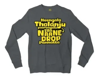 Neengala Tholanju Poorengala Illa Naane Drop Pannatta Men/Unisex Long Sleeve T-Shirt in Dark Heather Color