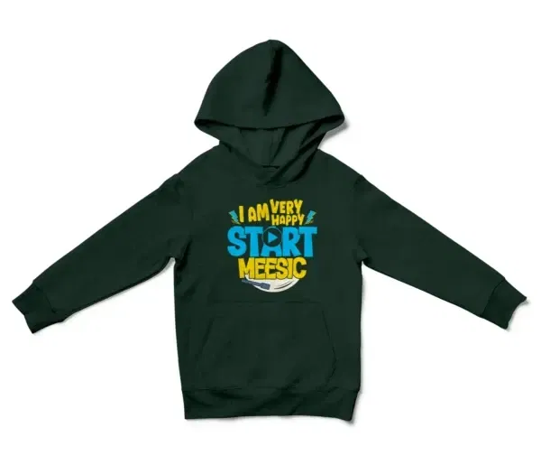 I Am Very Happy… Start Meesic Unisex Youth Hoodie in Forest Green Color