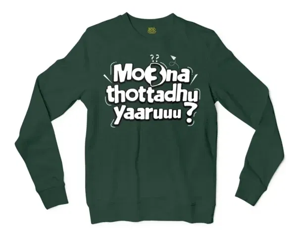 Moona Thotadhu Yaaru Men/Unisex Long Sleeve Sweatshirt in Forest Green Color