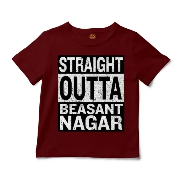 Straight Outta Beasant Nagar Unisex Toddler T-Shirt in Garnet Color