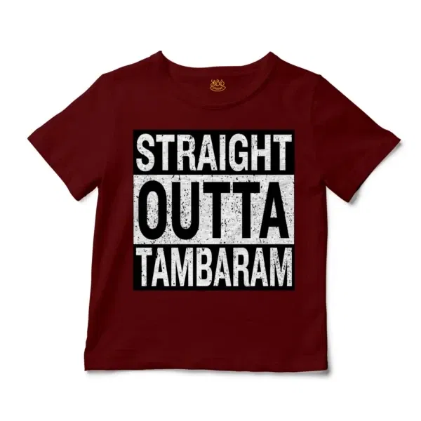 Straight Outta Tambaram Unisex Toddler T-Shirt in Garnet Color